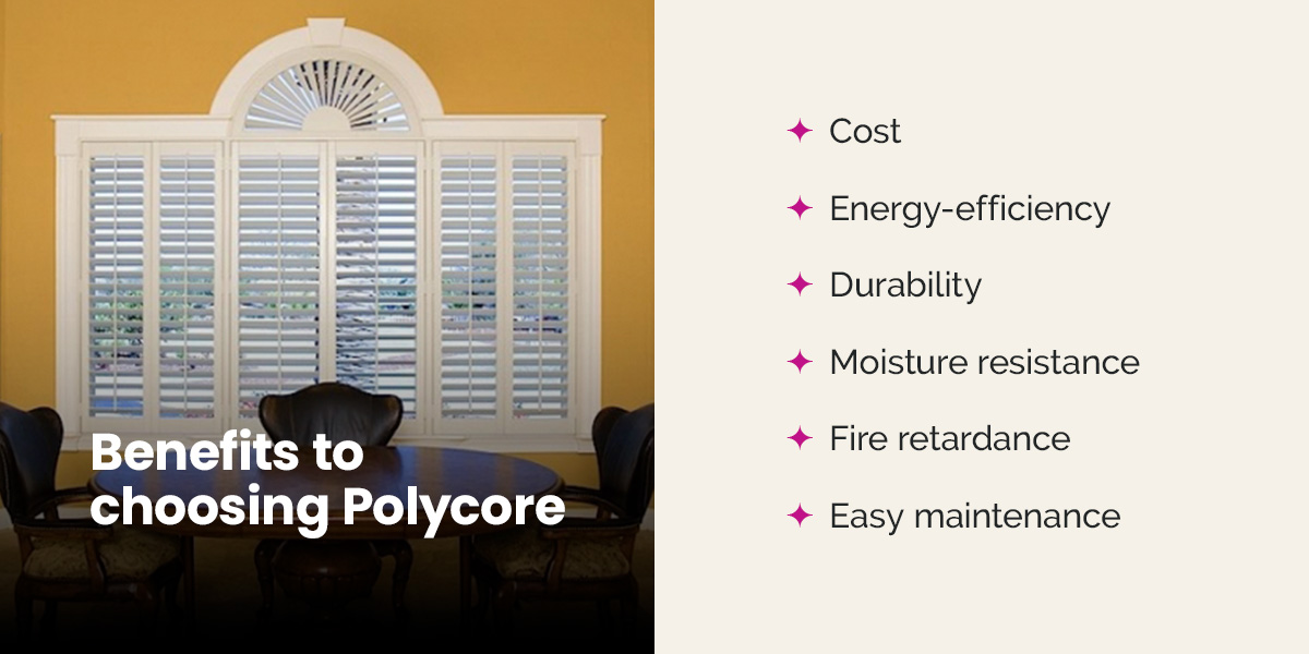 photo of shutters with benefits of choosing polycore
